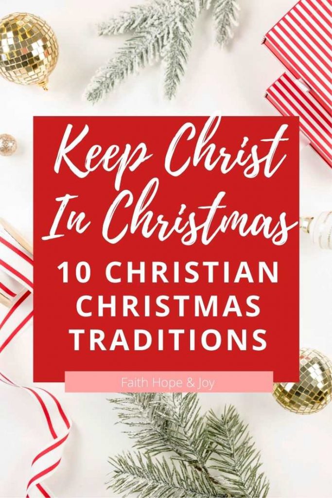 Keep Christ in Christmas - Christ centered Christmas traditions