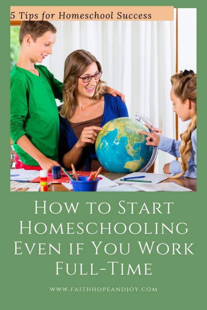 How to Homeschool and work full time. Homeschooling success tips.  #homeschooling, #homeschoolingtips