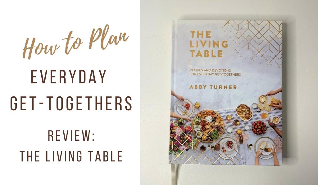 Review - the Living Table