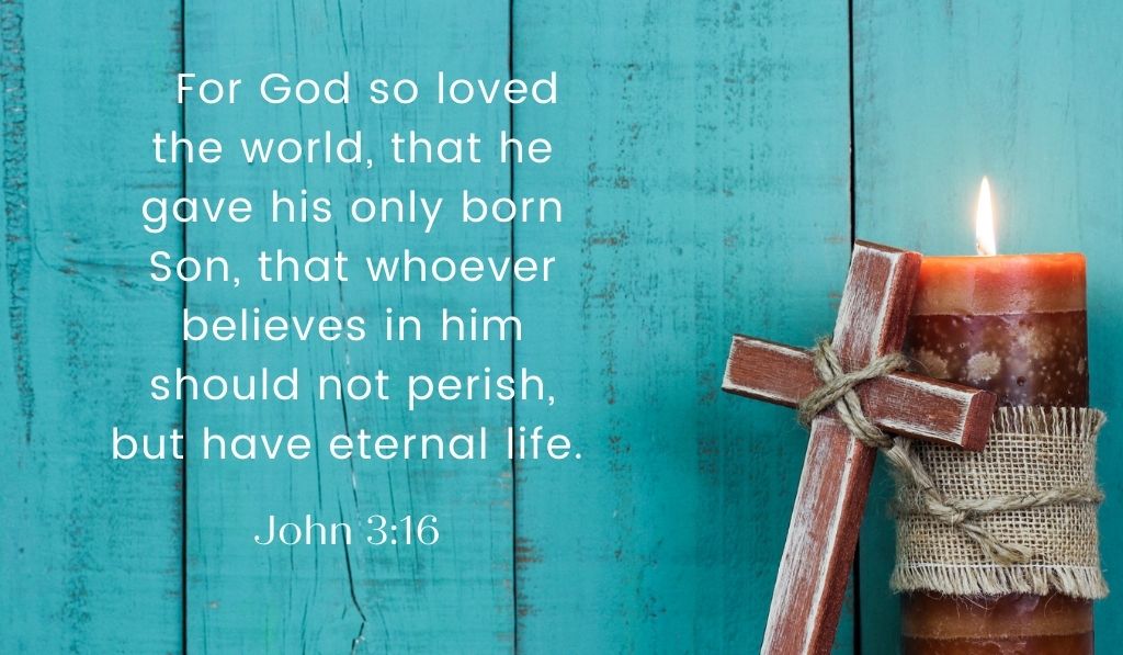 John 3:16 God's great love