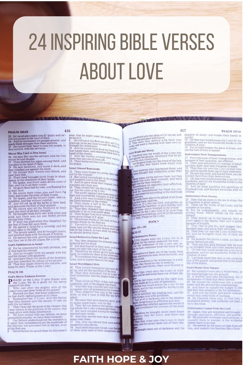 What does the Bible say about love? Check out these 24 Bible verses on love.