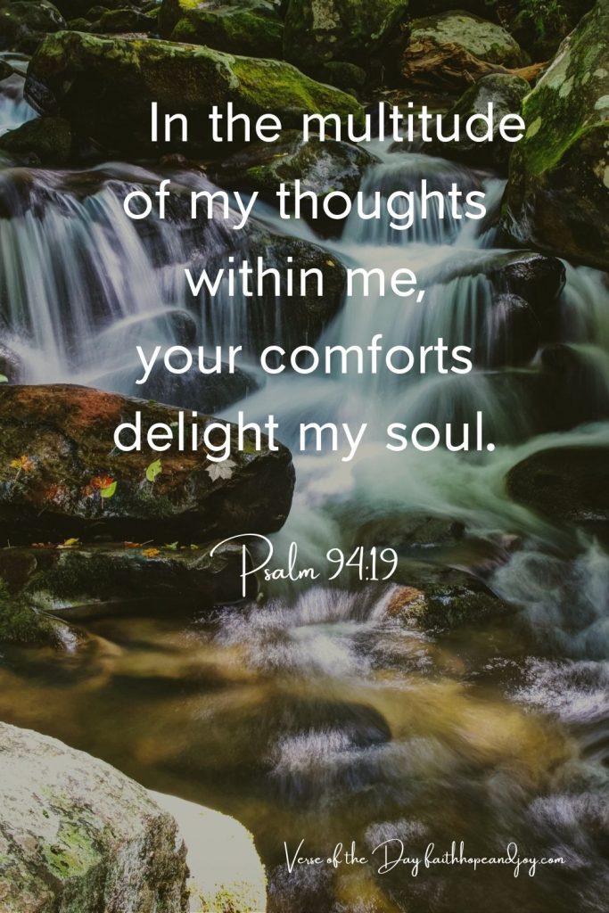 Psalm 94:19 God's comfort