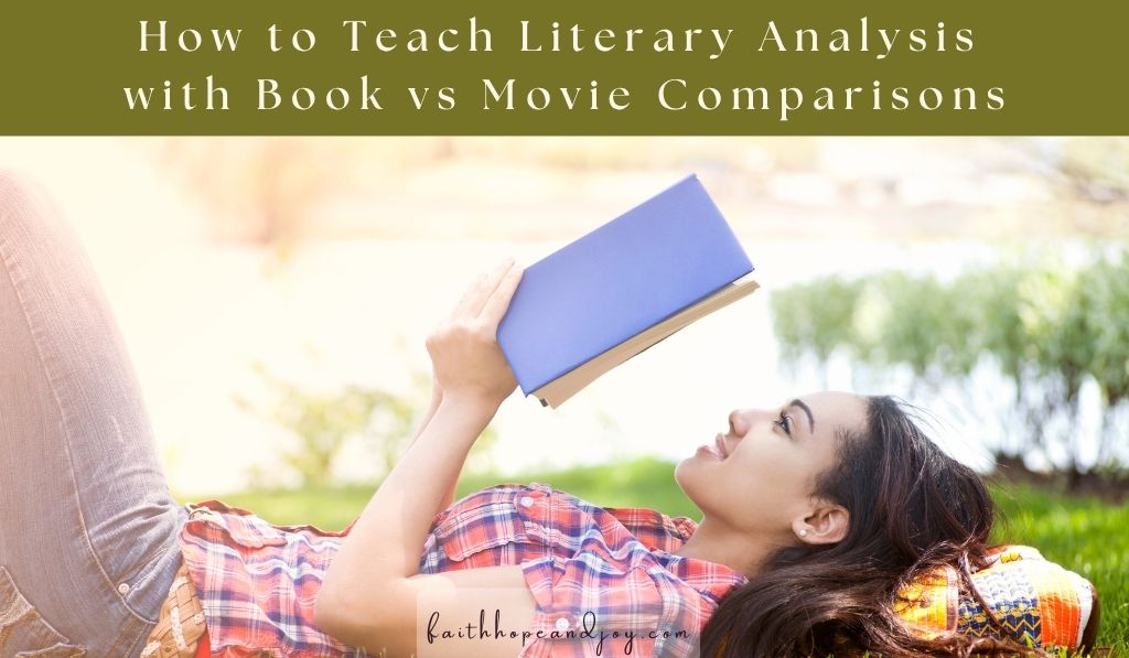 How to Teach Literary Analysis with Book vs Movie comparison